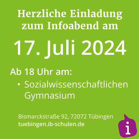 Ein grünes Plakat lädt am 17. Juli 2024 zu einem Infoabend im Sozialwissenschaftlichen Gymnasium in Tübingen ein.